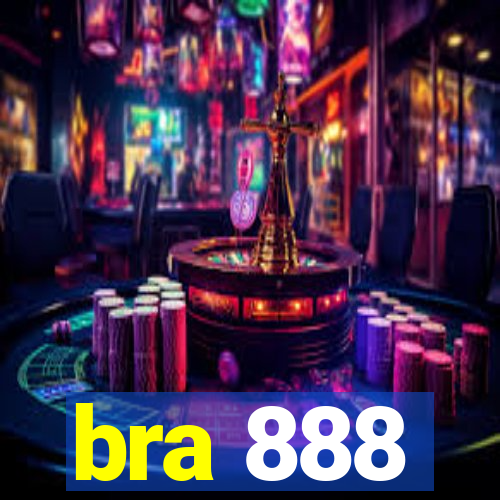 bra 888